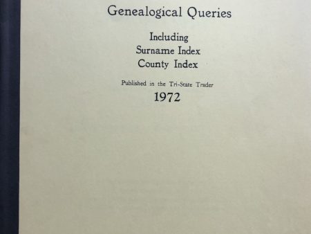 Tri-State Trader Genealogical Querries including Surname Index, County Index Booklets on Sale